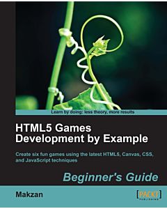 HTML5 Games Development by Example: Beginner's Guide