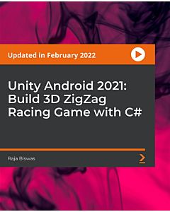 Unity Android 2021: Build 3D ZigZag Racing Game with C# [Video]