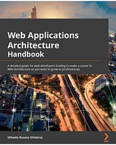 Web Applications Architecture Handbook