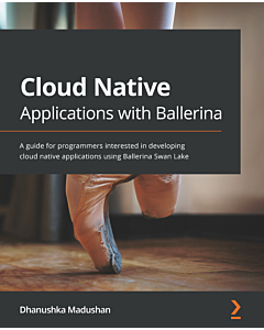Cloud Native Applications with Ballerina