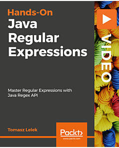 Hands-On Java Regular Expressions [Video]