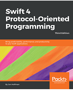 Swift 4 Protocol-Oriented Programming - Third Edition