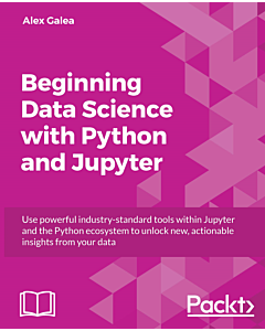 Beginning Data Science with Python and Jupyter