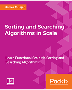 Sorting and Searching Algorithms in Scala [Integrated Course]