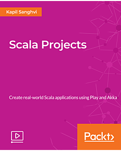 Scala Projects [Video]