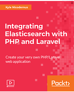 Integrating Elasticsearch with PHP and Laravel [Video]