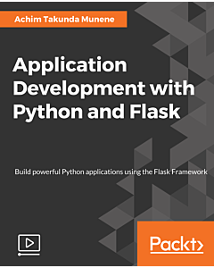 Application Development with Python and Flask [Video]