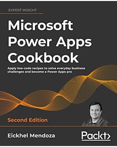 Microsoft Power Apps Cookbook - Second Edition