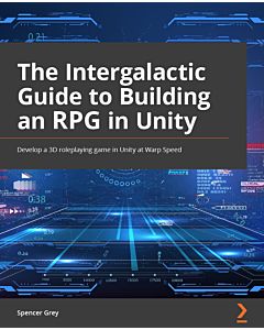 The Intergalactic Guide to Building an RPG in Unity