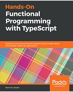 Hands-On Functional Programming with TypeScript