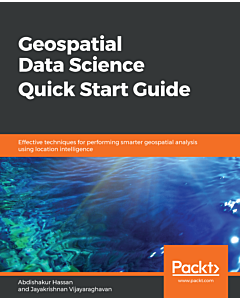 geospatial data science quick start guide