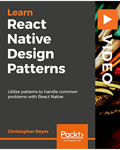 React Native Design Patterns [Video]