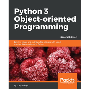 Python 3 Object-oriented Programming - Second Edition