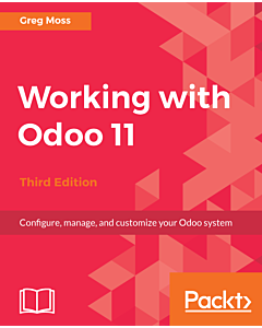 Working with Odoo 11 Third Edition