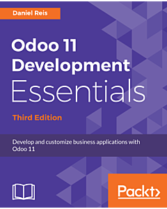 Odoo 11 Development Essentials - Third Edition