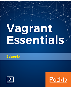 Vagrant Essentials [Video]