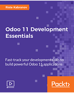 Odoo 11 Development Essentials [Video]
