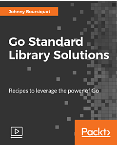Go Standard Library Solutions [Video]