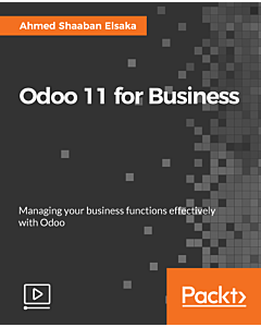 Odoo 11 for Business [Video]