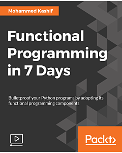 Functional Programming in 7 Days [Video]
